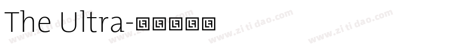 The Ultra字体转换